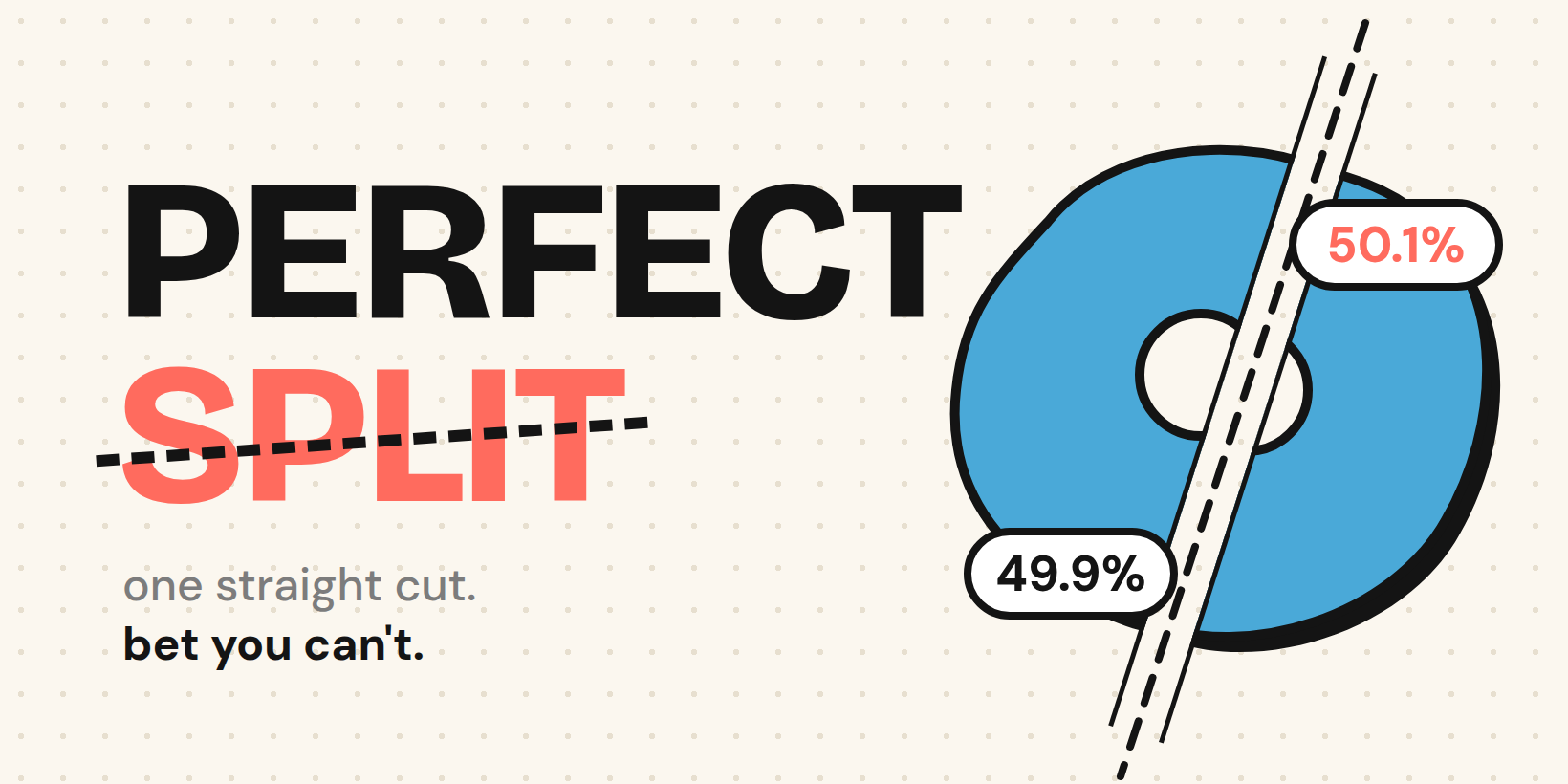 Perfect Split